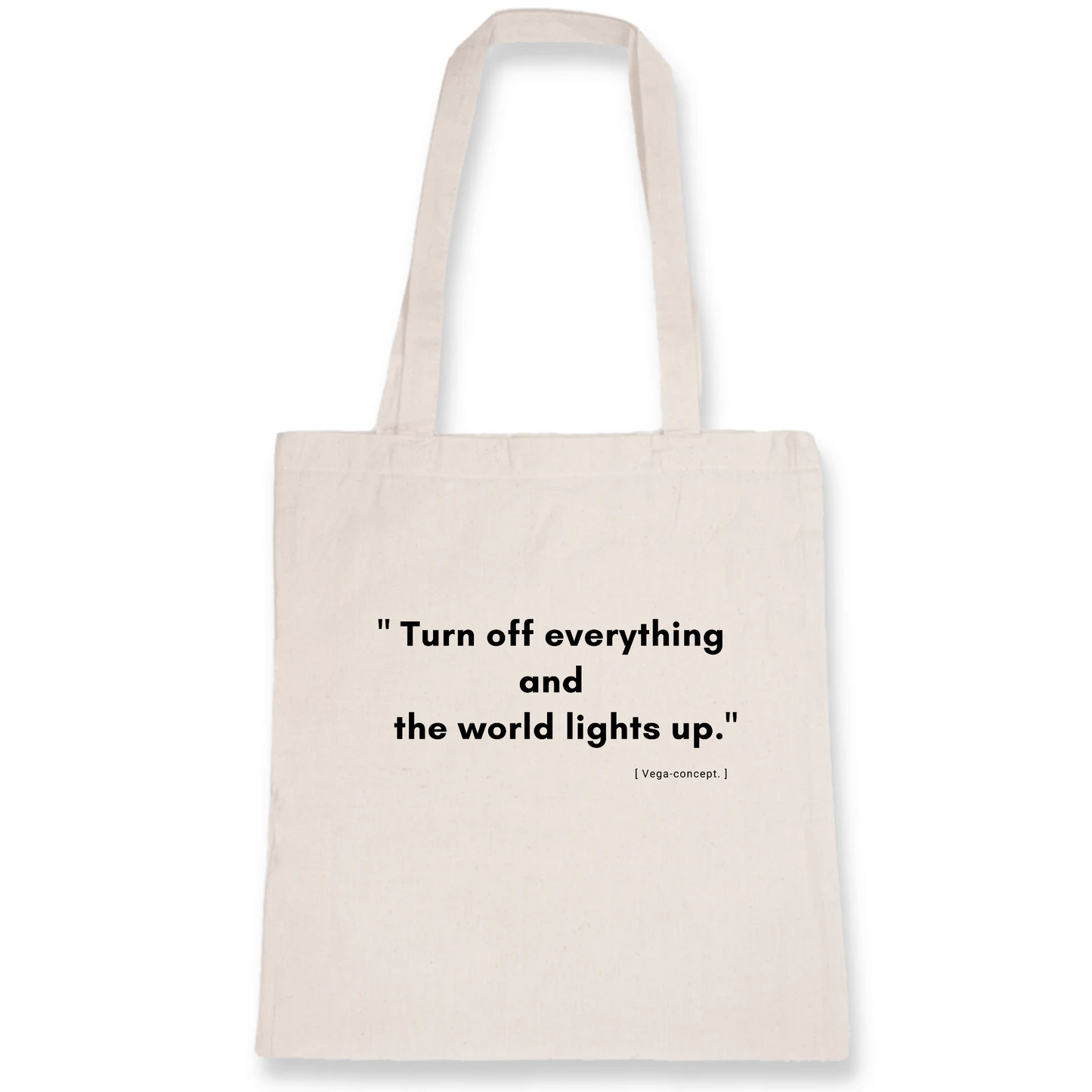 Tote Bag Organic "Turn off" .